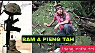 Thanglienthuom | Ram A Pieng Tah | Hmar Oldies