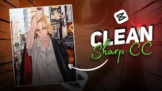Clean Sharp CC | Capcut Tutorial