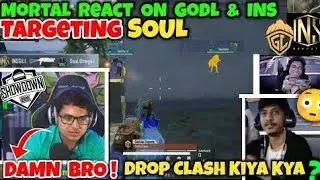 MortaL*Epic Reaction On GodL & INS Target SOUL😳Strategy Change ?🦁 SouL Aman On iT🔥