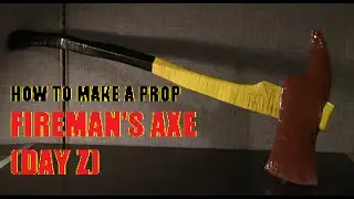 How to make a Prop Fireman's Axe (Day Z)
