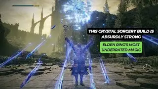 This Crystal Sorcery Build is ABSURDLY STRONG &ndash; Elden Ring&rsquo;s Most Underrated Magic!