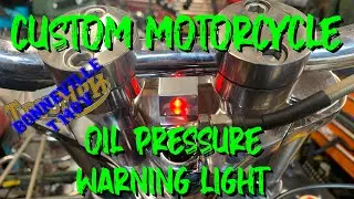 Custom Motorcycle Oil Pressure Warning Light