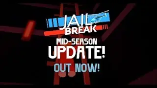 NEW Jailbreak May 2022 Update!