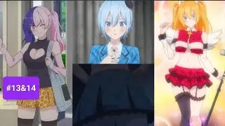 2.5 Dimensional Seduction Fanservice Moments | Episode 13&14 | ryona
