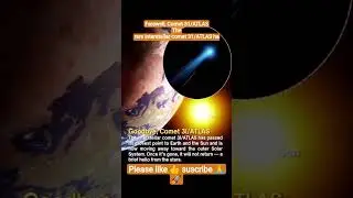 Farewell, Comet 31/ATLASTherare interstellar comet 31/ATLAS ha #space #ytshorts #nasa