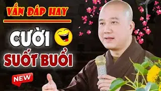 VẤN ĐÁP HAY - Câu Hỏi Vui Của Phật Tử 