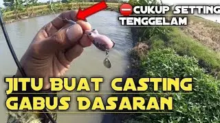 Cara Ampuh Mancing Ikan Gabus Teknik Dasaran / casting gabus