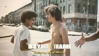 Beyond The Frame - Meryl Meisler