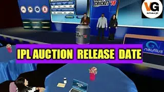 Ipl auction release date in real cricket 18