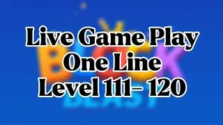 Block Blast || Live Game Play One Line Level 111 - 120
