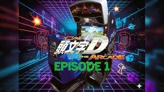 Episode 1: Initial D - Playing my custom 200+ Games Arcade