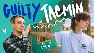 Честная реакция на Taemin — Guilty