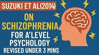 Suzuki et al (2014) for IAL/A'level Psychology | Edexcel, CIE, AQA, etc. | Under 3 mins 📚⭐️