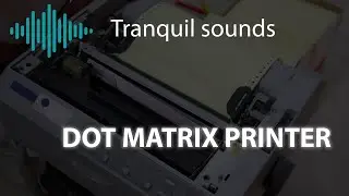 Dot Matrix Printer Sound | 3 Hours | Sleep | Tinnitus Relief