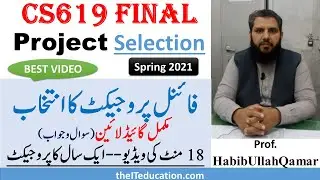 CS619 Final Project Selection Guideline for Spring 2021 | How to select Easy cs619 Final Project