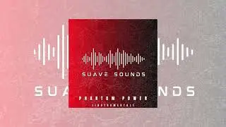 Phantom Power - Electronic Instrumental [From The Vault] | Suave Sounds