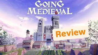 Going Medieval - Vielversprechende Mittelalterliche Kolonie- und Burgenbau-Simulation