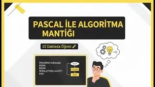 🤖Yeni Başlayanlar İçin Algoritma ve Pascal Dersleri #pascal #pascaldersleri #algoritma