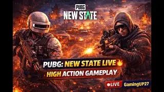 NEW STATE MOBILE Live 🔥 | Intense Battle Royale | Gaming UP27