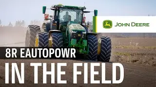 John Deere 8R 410 eAutoPowr: POWER Meets PRECISION on the Farm