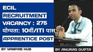ECIL Recruitment 2017 &ndash; 275 Apprentice Posts | Apply Online