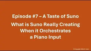 What does Suno create when orchestrating a piano piece?