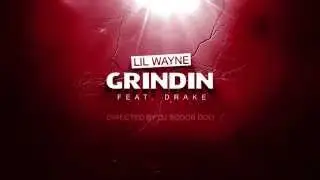 Weezy Wednesday | Grindin Trailer (Music Video coming Sep 19th)