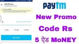 paytm new promo code add money 2018 paytm new promocode