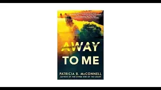 YFD 253 From Animal Behavior to Crime Fiction: Patricia McConnell's New Novel 'Away to Me'