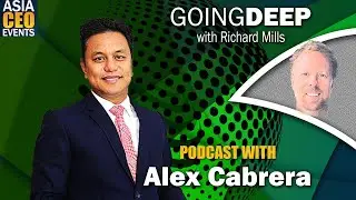 Alex Cabrera interviewed on Going Deep with Richard Mills