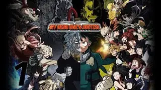 My Hero's One's Justice Hero Side Part 01