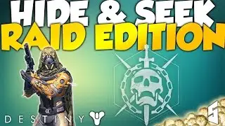 Destiny: Hide and Seek RAID Edition! w/ nKuch, Pochboy, Kruzer, Blessious!