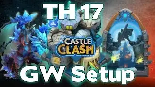 Castle Clash Town Hall 17 Guild Wars Base #1