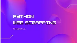 Python web scraping using beautifulSoup || Tutorial #69