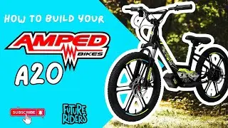 How to Build your Amped A20
