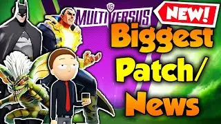 BIGGEST MultiVersus Patch & News (Batman, Nerfs, Buffs, Morty)