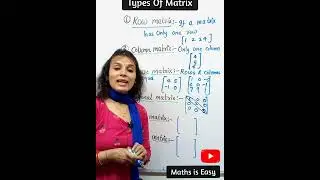 Types Of Matrices , Diagonal Matrix , Scalar Matrix, Identity Matrix #shorts #youtubeshorts #class12