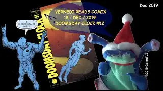 Doomsday Clock 12 (FINALE) | Comic Reviews | Vernedi Reads Comix
