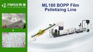 ML180 BOPP Film Pelletizing Line, BOPP Pelletizing Machine, BOPP Pelletizing System - Purui