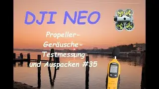 DJI NEO Lautst&auml;rketest