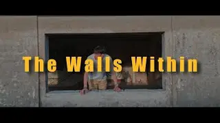 The Walls Within - IPHONE Short Film (4K)
