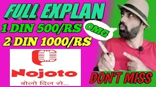 nojoto app payment proof || nojota app se paise kaise kamaye || nojoto app fake not fake