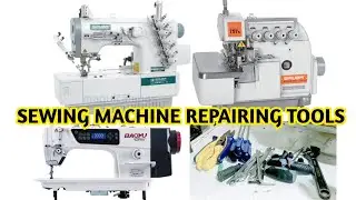 Overlock Flatlock Singer Needle Sewing Machine Repairing Ke Liye Kon Kon Si Tools Ki Darkar hoti hai