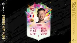 FIFA 20 Summer Heat Clement Lenglet SBC Guide - 93 Rated, 425k Spend & 60k Worth of Packs