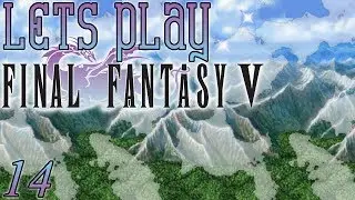Давайте сыграем в Final Fantasy V, Blind [Эпизод 14] &mdash; King Tycoon и Earth Crystal | Ремейк FF5, ПК