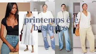 BASIQUES PRINTEMPS &Eacute;T&Eacute; 2023 PIECES ESSENTIELLES DU DRESSING ET CR&Eacute;ER DES LOOKS SIMPLES AU QUOTIDIEN