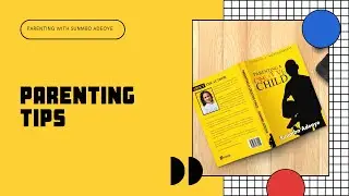 Parenting A Creative Child by Sunmbo Adeoye