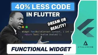 Write 40% less code in Flutter - Dream or reality? | Functional Widget