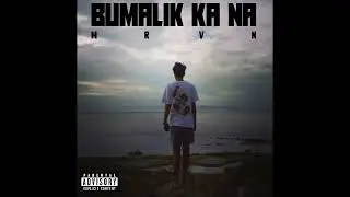 MRVN - BUMALIK KA NA