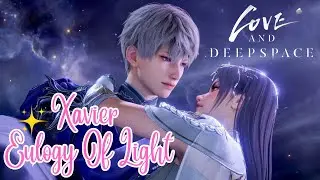 LOVE AND DEEPSPACE: Eulogy Of Light Xavier 🌟 Stargathering Promise ☃️